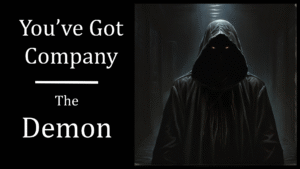 You've Got Company
